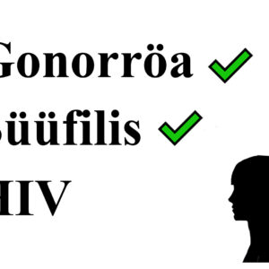 Suguhaiguste testpakett naistele Gonorröa, Süüfilis, HIV